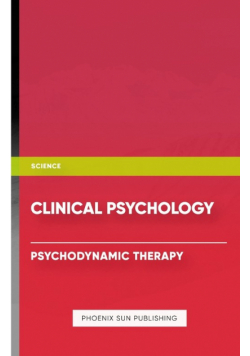 Clinical Psychology - Psychodynamic Therapy
