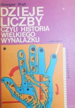 Dzieje liczby czyli historia wielkiego wynazalzku