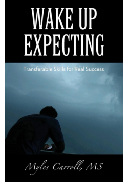 Wake Up Expecting