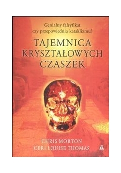 Tajemnica kryształowych czaszek