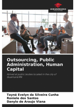 Outsourcing, Public Administration, Human Capital