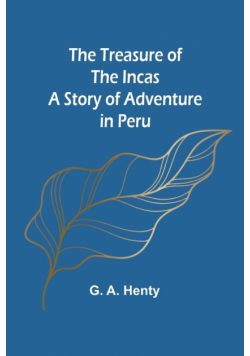 The Treasure of the Incas