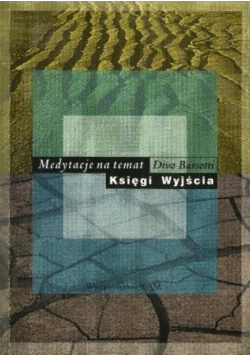 Medytacje na temat Księgi Wyjścia