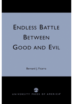 Endless Battle Between Good and Evil