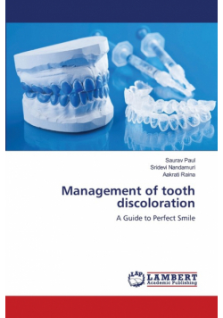 Management of tooth discoloration