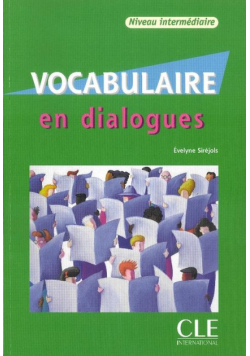 Vocabulaire en Dialogues niveau intermediare + CD