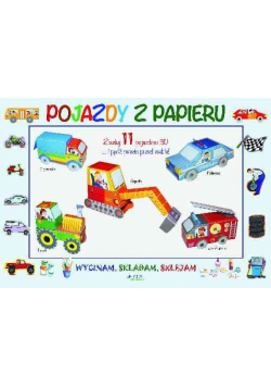Wycinam składam sklejam Pojazdy z papieru