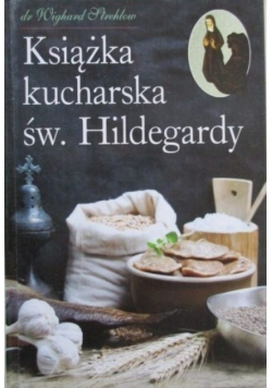Książka kucharska św Hildegardy