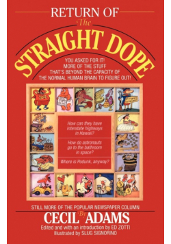 Return of the Straight Dope