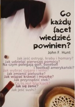 Co każdy facet wiedzieć powinien