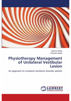 Physiotherapy Management of Unilateral Vestibular Lesion