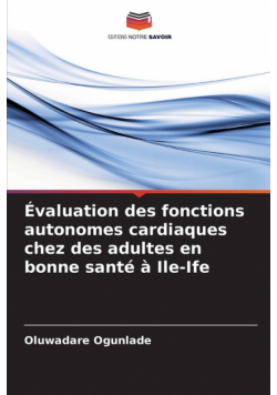 Évaluation des fonctions autonomes cardiaques chez des adultes en bonne santé à Ile-Ife