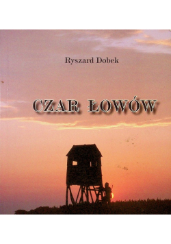 Czar łowów