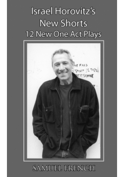 Israel Horovitz's New Shorts