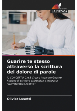 Guarire te stesso attraverso la scrittura del dolore di parole