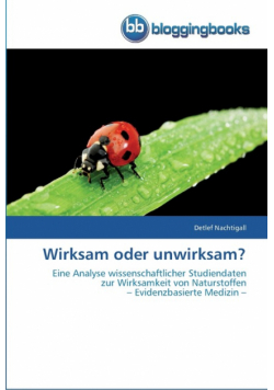 Wirksam oder unwirksam?