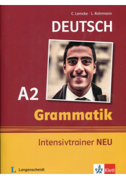 Grammatik Intensivtrainer Neu A2
