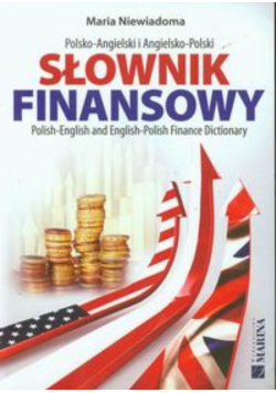 Słownik finansowy polsko - angielski angielsko - polski