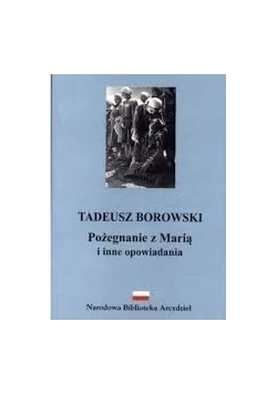 Pożegnanie z Marią i inne opowiadania