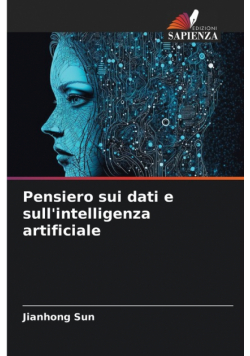 Pensiero sui dati e sull'intelligenza artificiale
