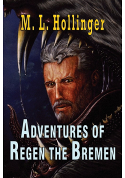 The Adventures of Regen the Bremen