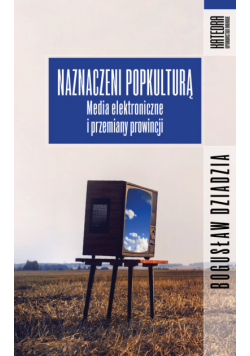 Dziadzia Bogusław - Naznaczeni popkulturą