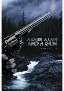 A Rabbi, a Lady, and a Gun