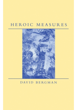 Heroic Measures