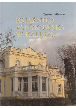 Książnica Asnykowska w Kaliszu