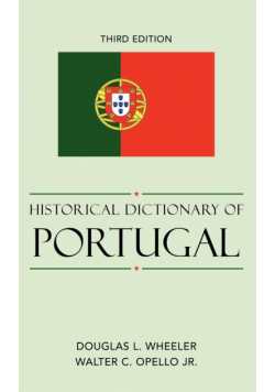 Historical Dictionary of Portugal, 3rd Edition