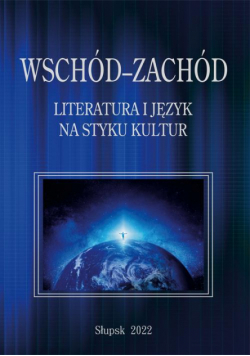 Wschód–Zachód. Literatura i język na styku kultur