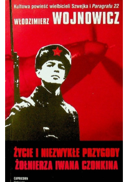 Życie i niezwykłe przygody żołnierza Iwana Czonkina