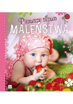 Pierwsze słowa maleństwa