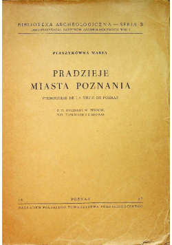 Pradzieje miasta Poznania