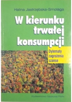 W kierunku trwałej konsumpcji