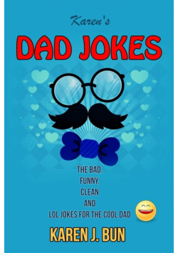Karen's Dad Jokes