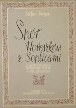 Spów Horeszków z Soplicami