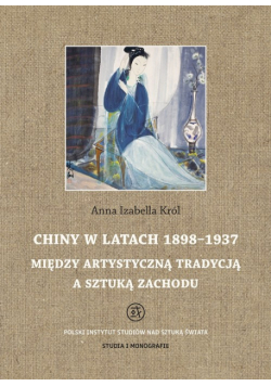 Król Anna - Chiny w latach 1898 - 1937