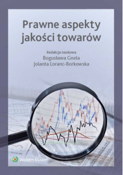Prawne aspekty jakości towarów