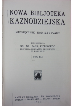 Nowa Biblioteka Kaznodziejska Tom XLV , 1933 r.