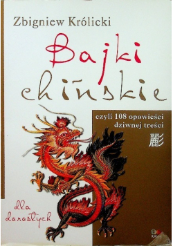 Bajki chińskie Dla dorosłych czyli 108 opowieści dziwnej treści