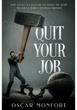 Quit Your Job