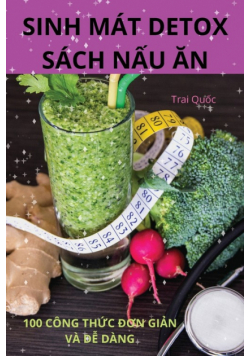 Sinh Mát Detox Sách Nấu Ăn
