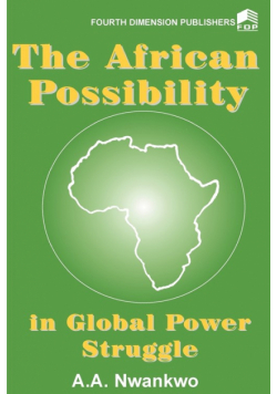 The African Possibility in Global Power Struggle