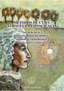 "métodos De Cura  Através Da Consciência" (Portuguese Edition)