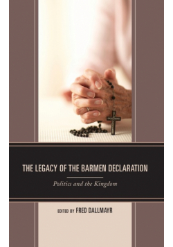 The Legacy of the Barmen Declaration