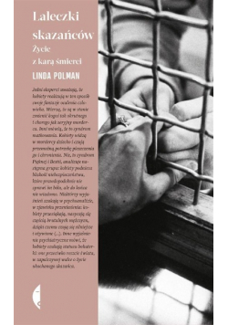 Laleczki skazańców Życie z karą śmierci