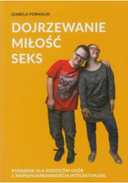 Dojrzewanie miłość seks