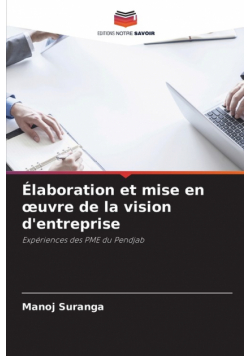 Élaboration et mise en œuvre de la vision d'entreprise