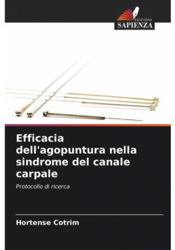 Efficacia dell'agopuntura nella sindrome del canale carpale